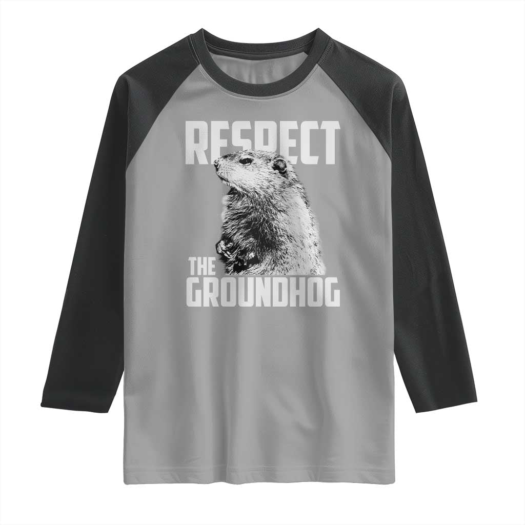 Respect The Groundhog Raglan Shirt Funny Woodchuck Shadow Meteorlogy