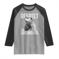 Respect The Groundhog Raglan Shirt Funny Woodchuck Shadow Meteorlogy
