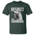 Respect The Groundhog T Shirt Funny Woodchuck Shadow Meteorlogy