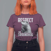 Respect The Groundhog T Shirt For Women Funny Woodchuck Shadow Meteorlogy