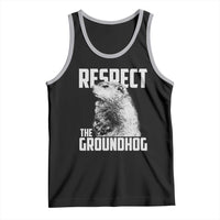 Respect The Groundhog Tank Top Funny Woodchuck Shadow Meteorlogy