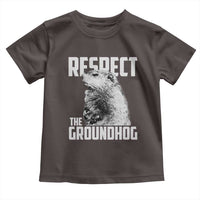 Respect The Groundhog Toddler T Shirt Funny Woodchuck Shadow Meteorlogy