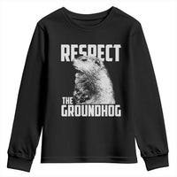 Respect The Groundhog Youth Sweatshirt Funny Woodchuck Shadow Meteorlogy