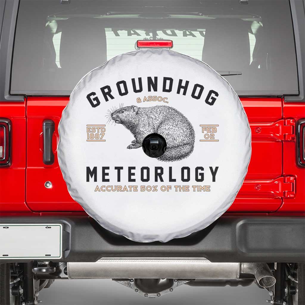 Groundhog Meteorology Spare Tire Cover Estd 1887 Accurate 50 Percent Of The Time Woodchuck