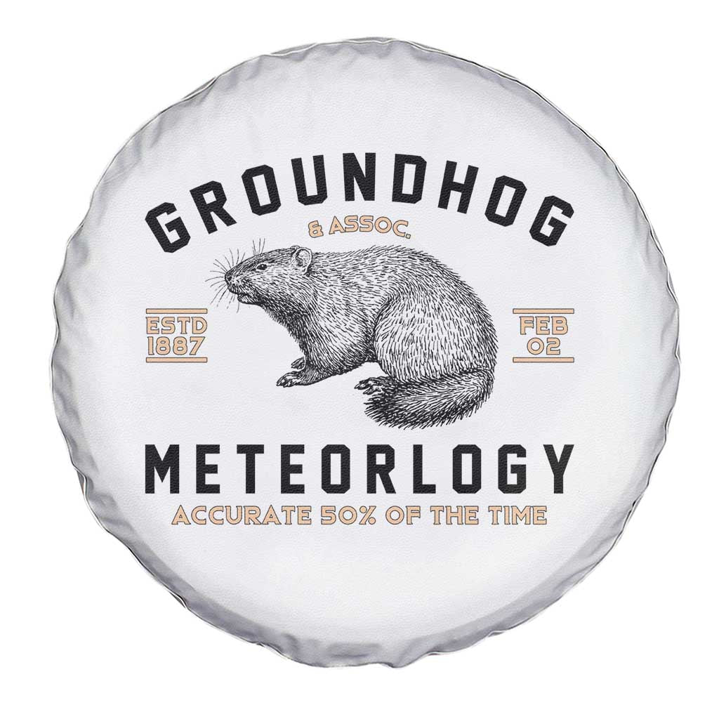 Groundhog Meteorology Spare Tire Cover Estd 1887 Accurate 50 Percent Of The Time Woodchuck