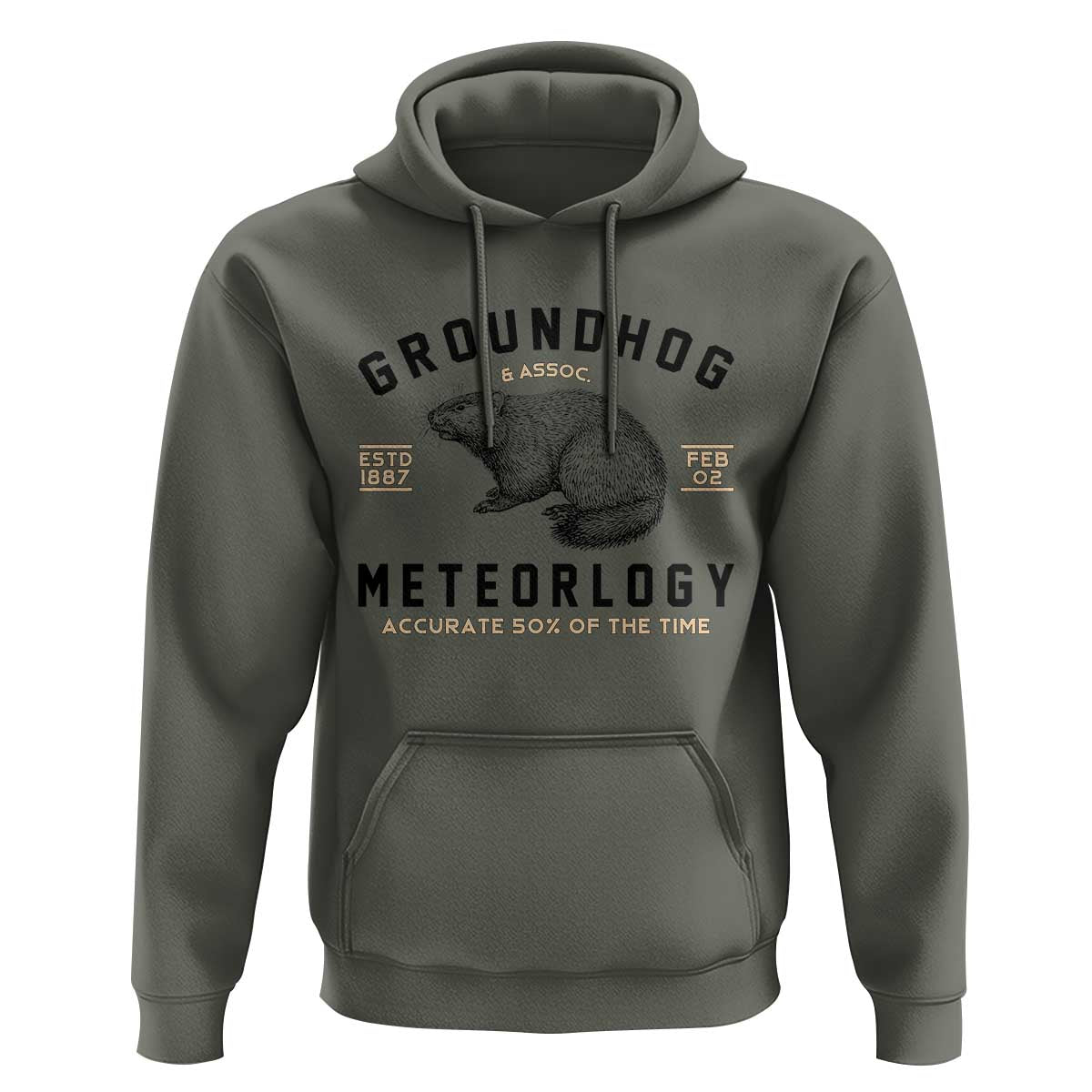 Groundhog Meteorology Hoodie Estd 1887 Accurate 50 Percent Of The Time Woodchuck