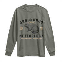 Groundhog Meteorology Long Sleeve Shirt Estd 1887 Accurate 50 Percent Of The Time Woodchuck