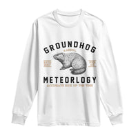 Groundhog Meteorology Long Sleeve Shirt Estd 1887 Accurate 50 Percent Of The Time Woodchuck