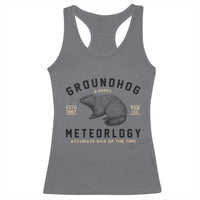 Groundhog Meteorology Racerback Tank Top Estd 1887 Accurate 50 Percent Of The Time Woodchuck