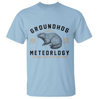 Groundhog Meteorology T Shirt Estd 1887 Accurate 50 Percent Of The Time Woodchuck