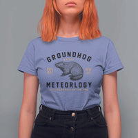 Groundhog Meteorology T Shirt For Women Estd 1887 Accurate 50 Percent Of The Time Woodchuck