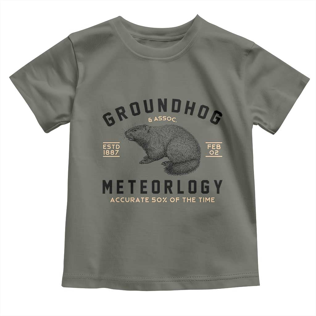 Groundhog Meteorology Toddler T Shirt Estd 1887 Accurate 50 Percent Of The Time Woodchuck