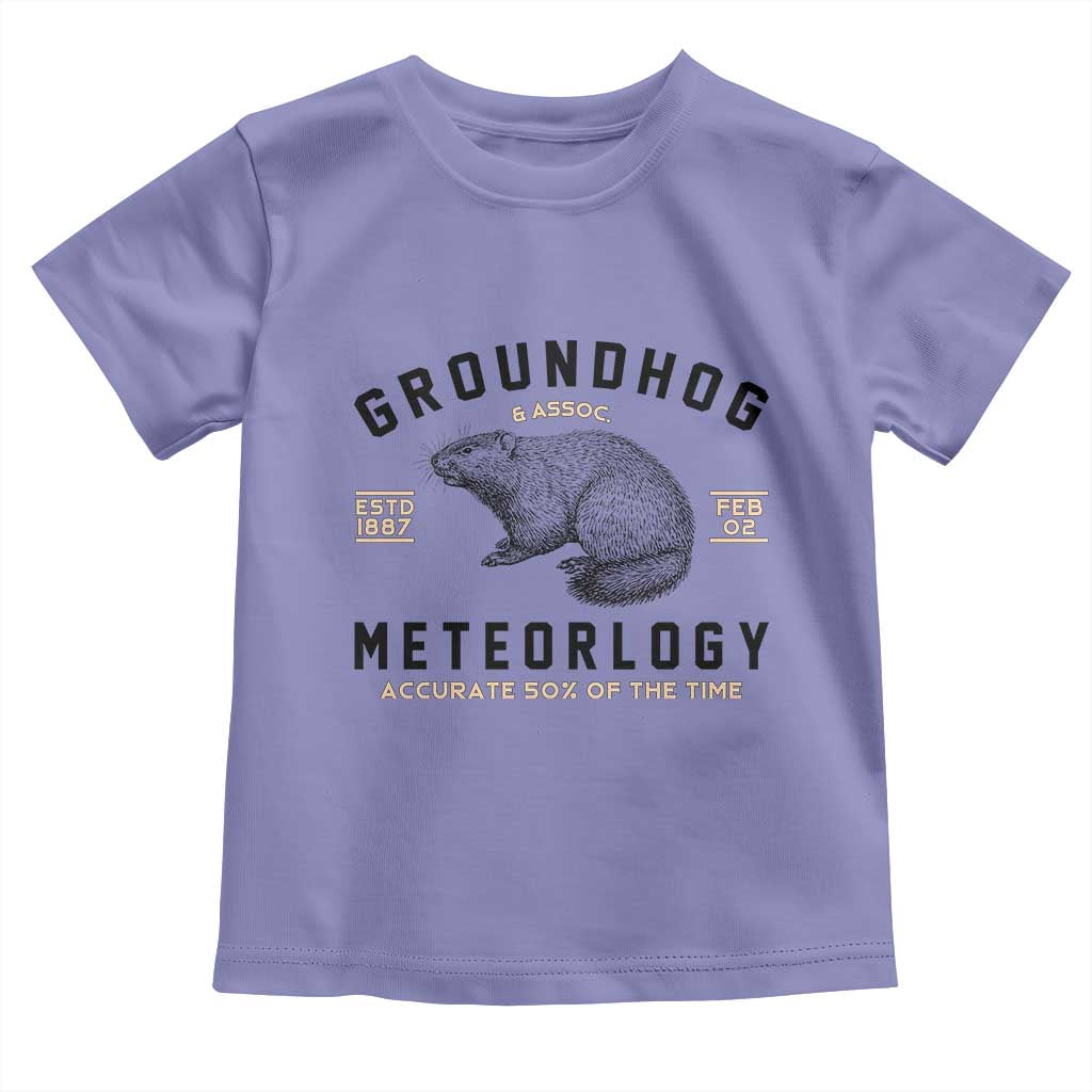 Groundhog Meteorology Toddler T Shirt Estd 1887 Accurate 50 Percent Of The Time Woodchuck