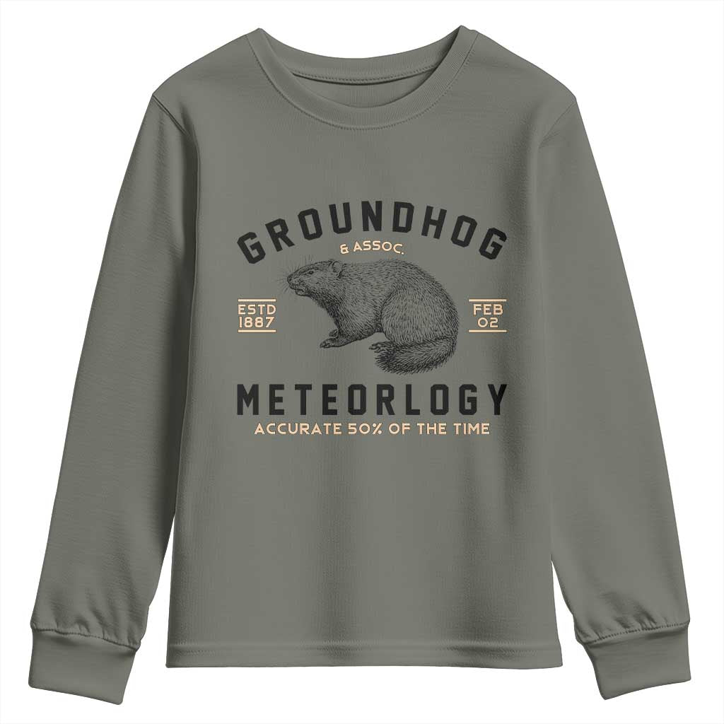 Groundhog Meteorology Youth Sweatshirt Estd 1887 Accurate 50 Percent Of The Time Woodchuck
