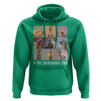 In My Groundhog Era Hoodie Funny Woodchuck