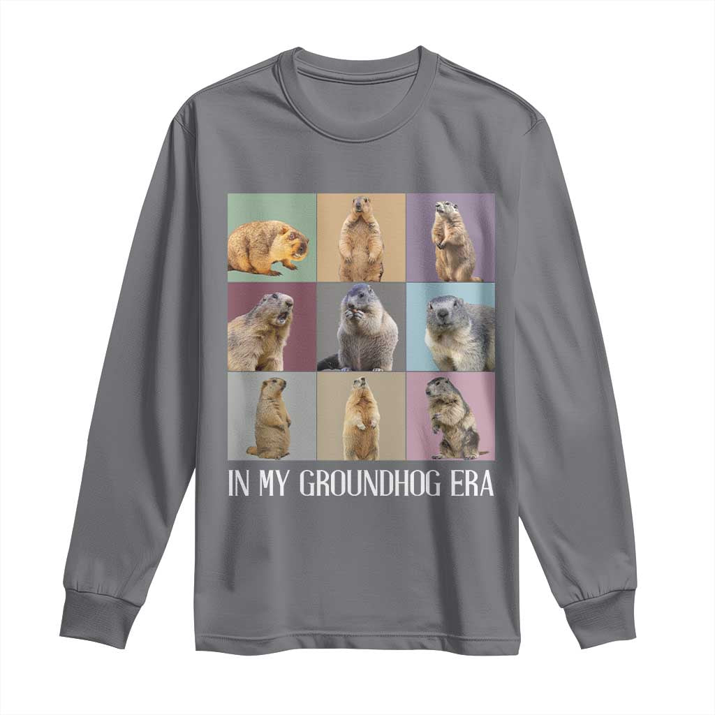In My Groundhog Era Long Sleeve Shirt Funny Woodchuck