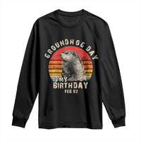 Groundhog Day Is My Birthday Long Sleeve Shirt Funny Woodchuck Retro Vintage