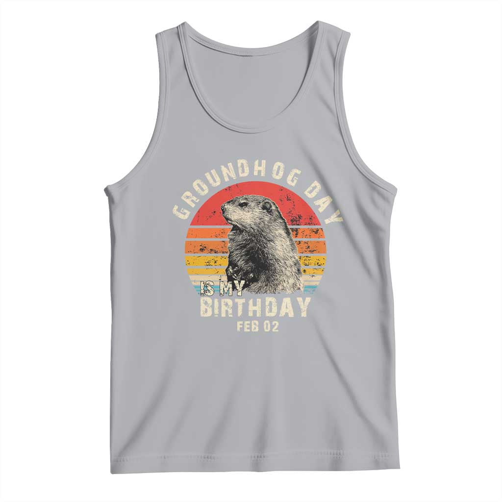 Groundhog Day Is My Birthday Tank Top Funny Woodchuck Retro Vintage