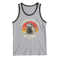 Groundhog Day Is My Birthday Tank Top Funny Woodchuck Retro Vintage