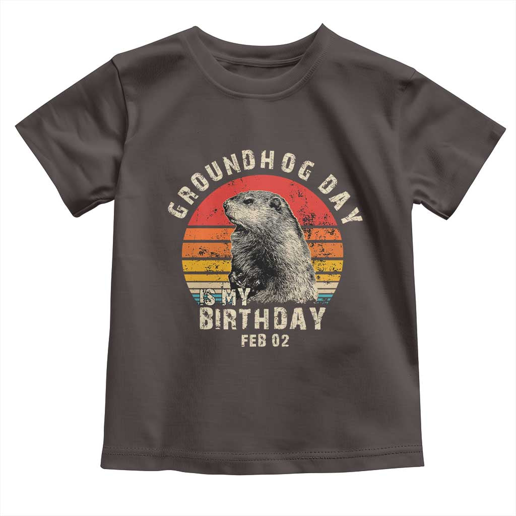 Groundhog Day Is My Birthday Toddler T Shirt Funny Woodchuck Retro Vintage