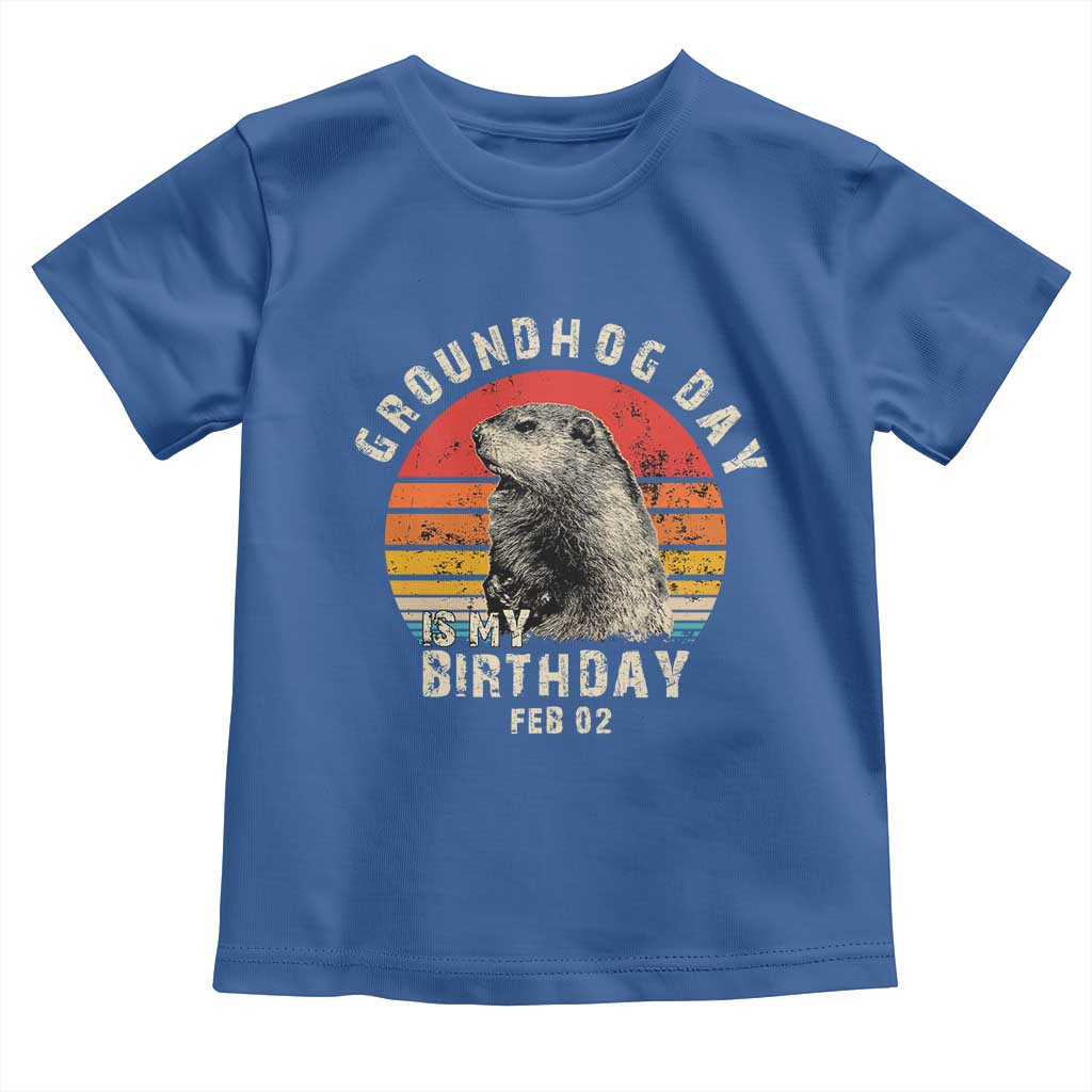 Groundhog Day Is My Birthday Toddler T Shirt Funny Woodchuck Retro Vintage