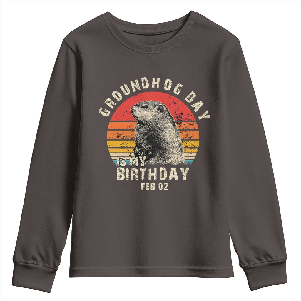 Groundhog Day Is My Birthday Youth Sweatshirt Funny Woodchuck Retro Vintage