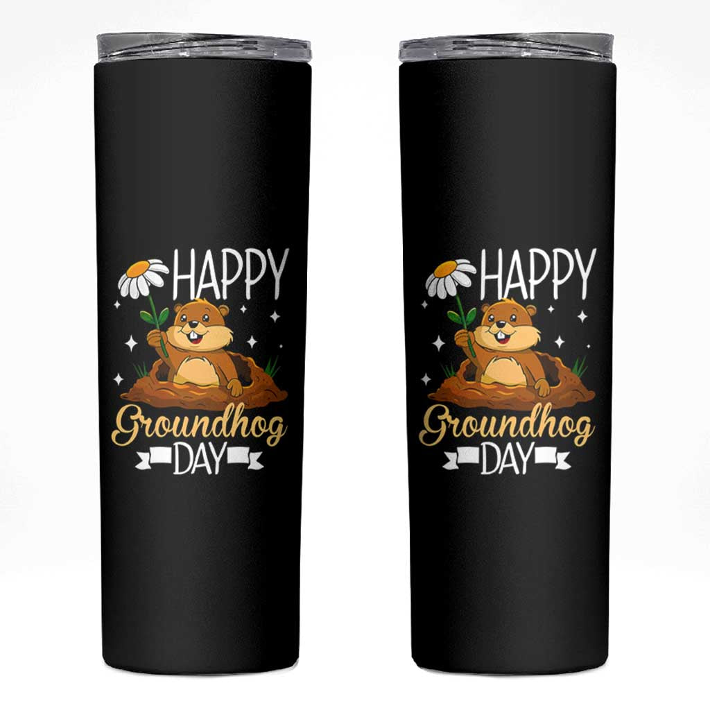 Happy Groundhog Day Skinny Tumbler Punxsutawney Phil Groundhog Lover