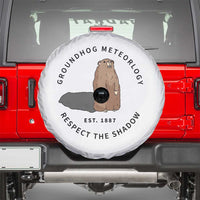 Groundhog Meteorology Spare Tire Cover Respect The Shadow Est 1887 Funny Woodchuck
