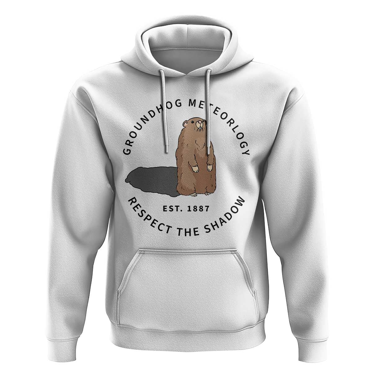Groundhog Meteorology Hoodie Respect The Shadow Est 1887 Funny Woodchuck