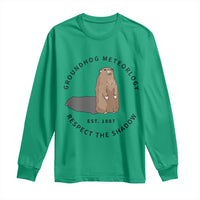 Groundhog Meteorology Long Sleeve Shirt Respect The Shadow Est 1887 Funny Woodchuck