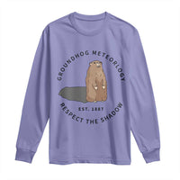 Groundhog Meteorology Long Sleeve Shirt Respect The Shadow Est 1887 Funny Woodchuck