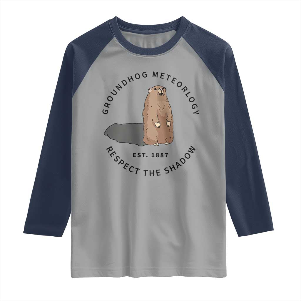 Groundhog Meteorology Raglan Shirt Respect The Shadow Est 1887 Funny Woodchuck