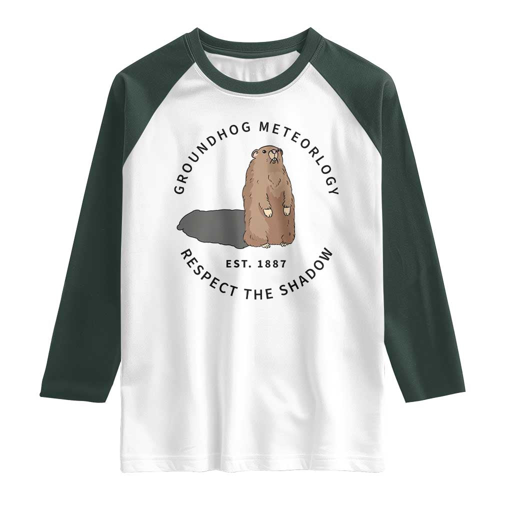 Groundhog Meteorology Raglan Shirt Respect The Shadow Est 1887 Funny Woodchuck
