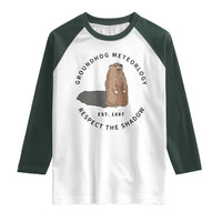 Groundhog Meteorology Raglan Shirt Respect The Shadow Est 1887 Funny Woodchuck