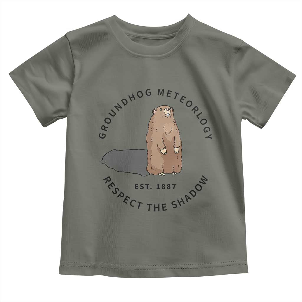 Groundhog Meteorology Toddler T Shirt Respect The Shadow Est 1887 Funny Woodchuck