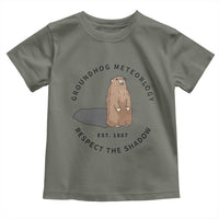 Groundhog Meteorology Toddler T Shirt Respect The Shadow Est 1887 Funny Woodchuck