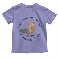 Groundhog Meteorology Toddler T Shirt Respect The Shadow Est 1887 Funny Woodchuck