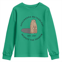 Groundhog Meteorology Youth Sweatshirt Respect The Shadow Est 1887 Funny Woodchuck