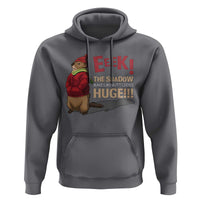 Groundhog Shadow Hoodie Eeek The Shadow Makes My Butt Look Huge