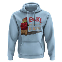 Groundhog Shadow Hoodie Eeek The Shadow Makes My Butt Look Huge