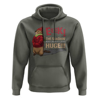 Groundhog Shadow Hoodie Eeek The Shadow Makes My Butt Look Huge