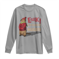 Groundhog Shadow Long Sleeve Shirt Eeek The Shadow Makes My Butt Look Huge