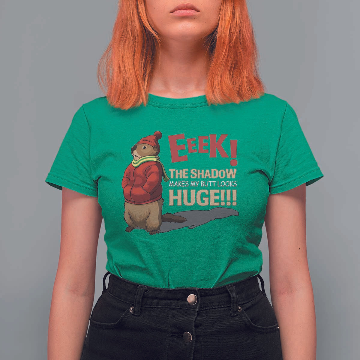 Groundhog Shadow T Shirt For Women Eeek The Shadow Makes My Butt Look Huge