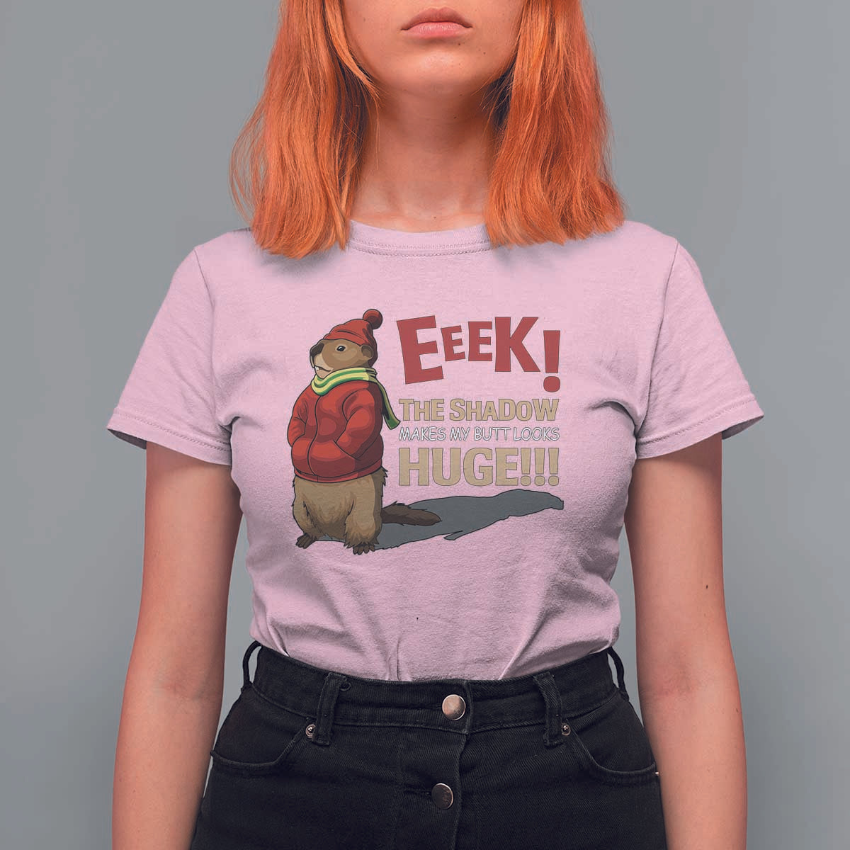 Groundhog Shadow T Shirt For Women Eeek The Shadow Makes My Butt Look Huge