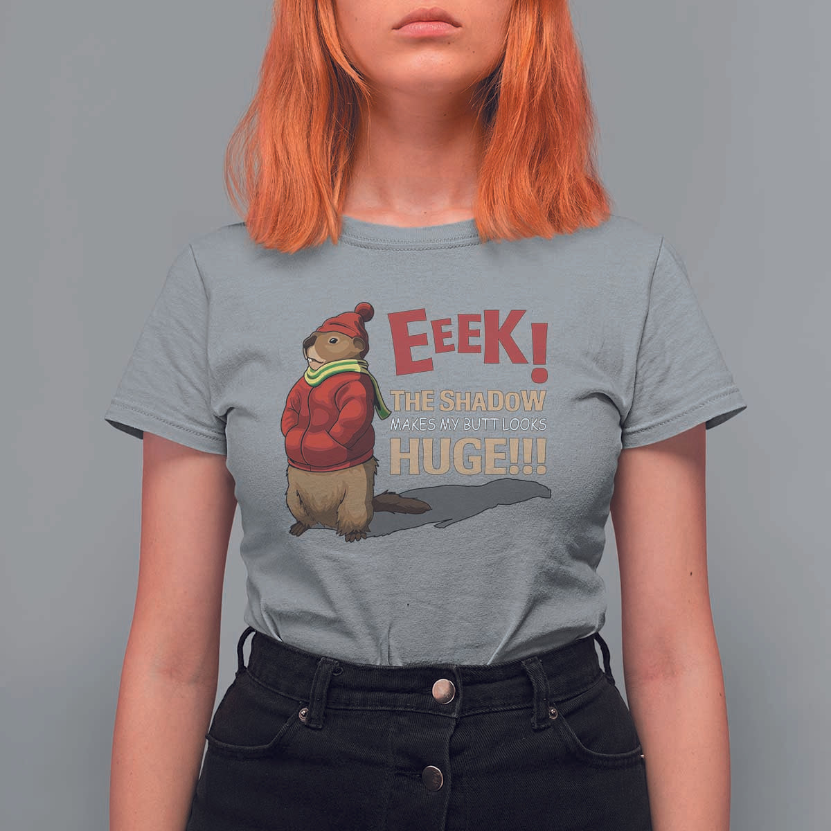 Groundhog Shadow T Shirt For Women Eeek The Shadow Makes My Butt Look Huge