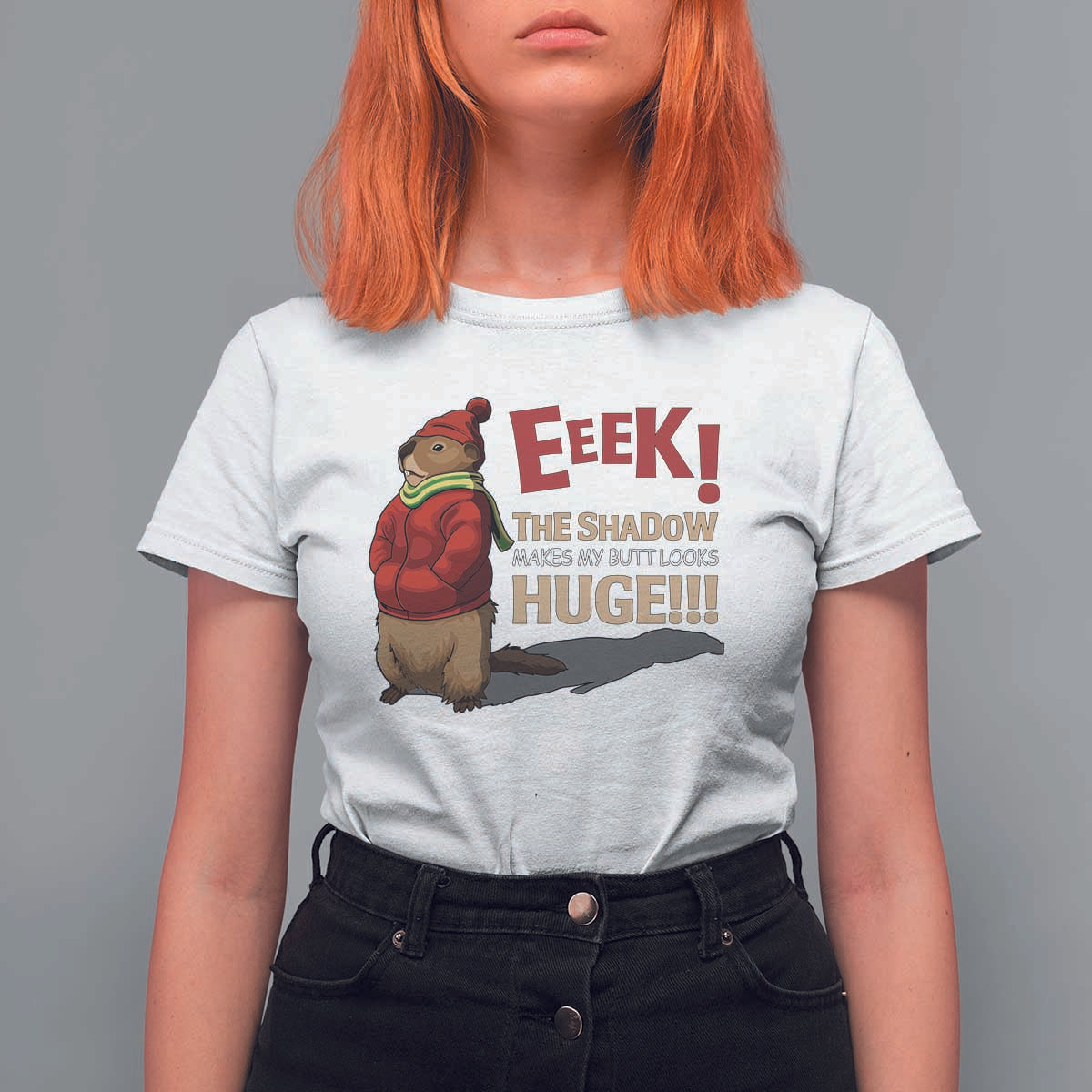 Groundhog Shadow T Shirt For Women Eeek The Shadow Makes My Butt Look Huge