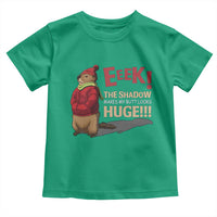 Groundhog Shadow Toddler T Shirt Eeek The Shadow Makes My Butt Look Huge