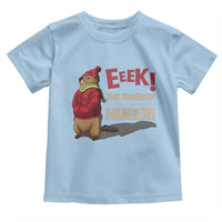 Groundhog Shadow Toddler T Shirt Eeek The Shadow Makes My Butt Look Huge