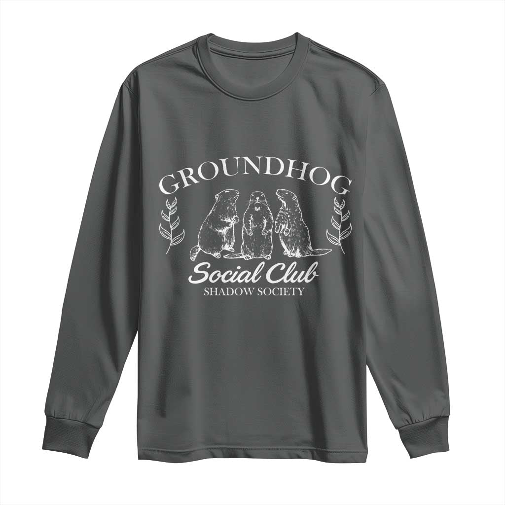 Groundhog Social Club Long Sleeve Shirt Shadow Society Funny Woodchuck