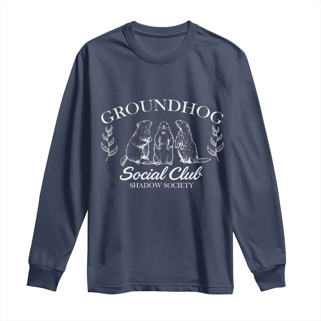 Groundhog Social Club Long Sleeve Shirt Shadow Society Funny Woodchuck